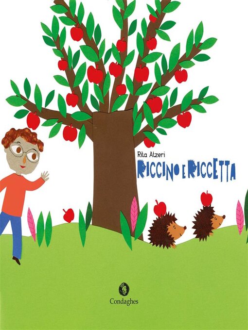 Title details for Riccino e Riccetta by Rita Atzeri - Available